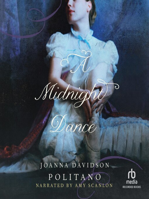 Title details for A Midnight Dance by Joanna Davidson Politano - Available